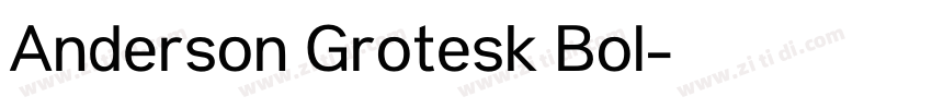 Anderson Grotesk Bol字体转换